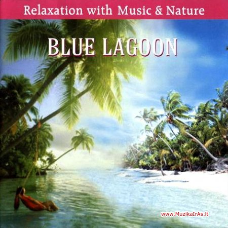 Relax.Blue Lagoon