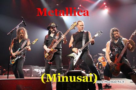 Metallica(minusai)