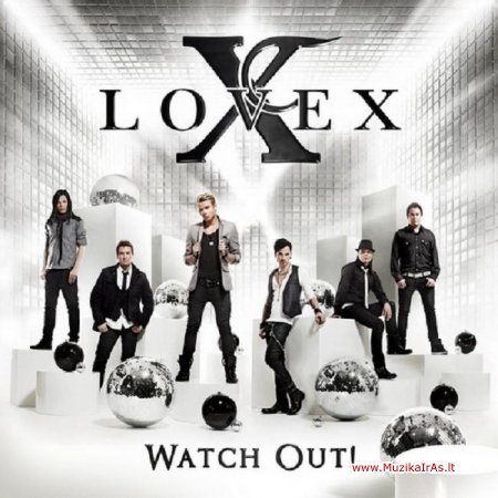 Lovex - Watch Out!