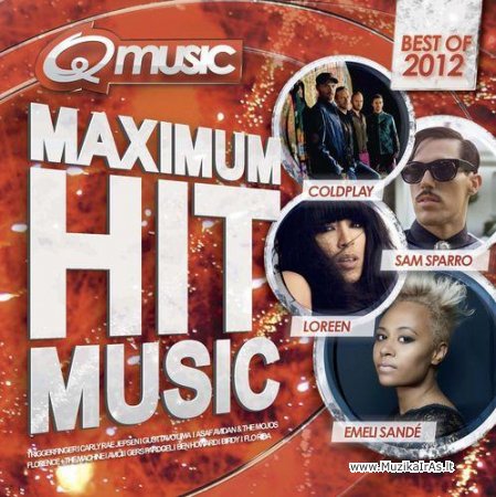 Q Music Maximum Hit Music Best Of 2012