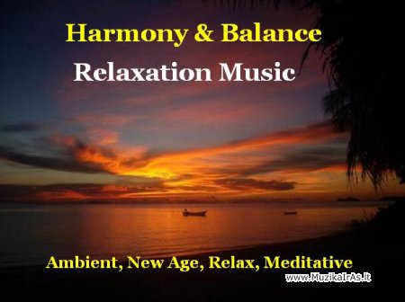 Relax.Harmony & Balance - Relaxation Music