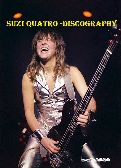 Suzi Quatro -Discography