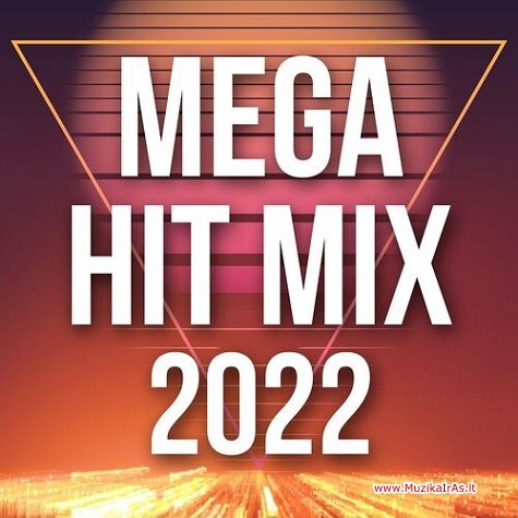 VA-Mega Hit Mix 2022 