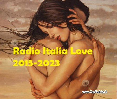 Radio Italia Love 2015-2023