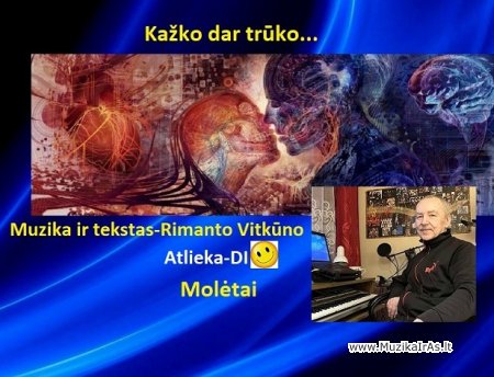 R.Vitkūnas-Tik kažko dar trūko..