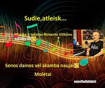 R.Vitkūnas-Sudie,atleisk..